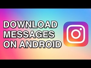 Download Instagram Messages | Retrieve DM's | Android Tutorial (2020)