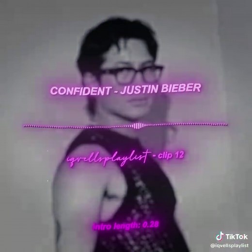 Confident Edit Audio by Justin Bieber - Slowed Version
