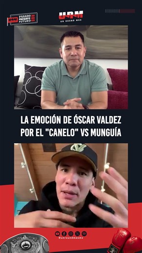 La emoción de Óscar Valdez por el "Canelo" vs Munguía | Un Round Más