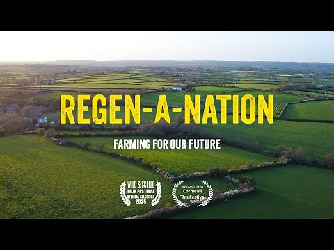 Regen-a-Nation: Farming For Our Future (2024) - Full Documentary