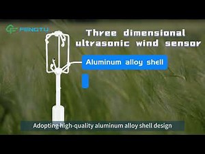 3D Ultrasonic Anemometer
