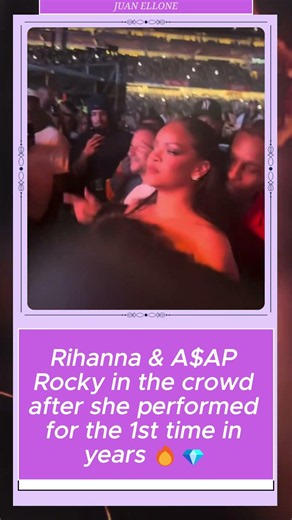 Rihanna & A$AP Rocky in the crowd after she performed for the 1st time in years 🔥💎
