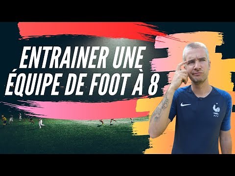 GERER UNE EQUIPE DE FOOT A 8