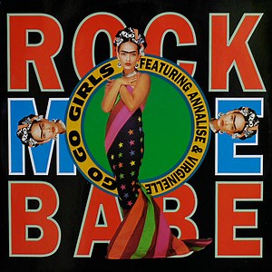 Go Go Girls Featuring Annalise & Virginelle - Rock Me Babe