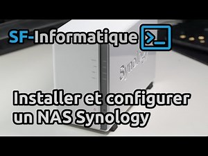Installer et configurer un NAS Synology + Accès depuis Windows ou Linux Mint