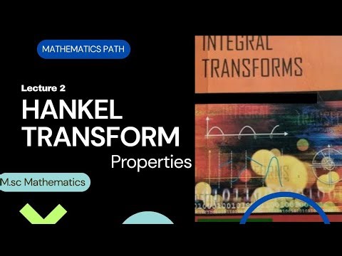L-2 Properties of hankel transform||Integral transforms||m.sc mathematics||