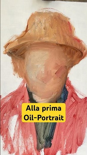 Alla Prima Oil Portrait: Wet-on-Wet Painting Tutorial