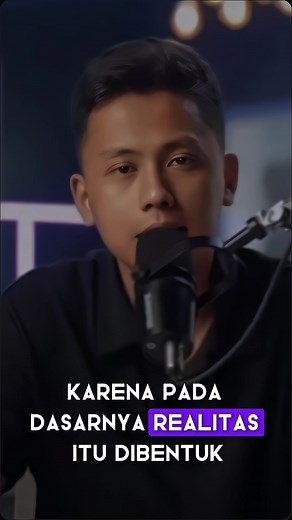 "Realita itu dibentuk oleh pikiran kita jika tidak bisa menggambarkan ...