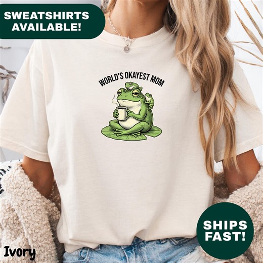 World's Okayest Mom Shirt Funny Mom Shirt Sarcastic Mom Shirt Mom Life Shirt Trendy Mom Gift Best Mom Ever Tee Motherhood Gift for New Mom - Etsy