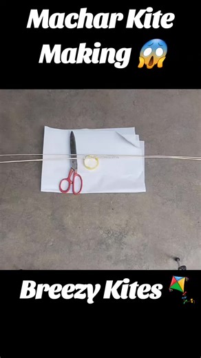 How to Make a Machar Kite: A Step-by-Step Guide
