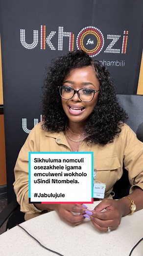 Sikhuluma nomculi osezakhele igama emculweni wokholo uSindi Ntombela. #Jabulujule #UkhoziFM #Zidlekhaya