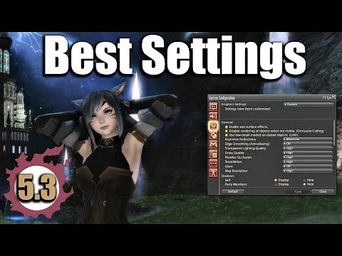 FFXIV - Graphics Settings | Optimal Performance & Quality relation
