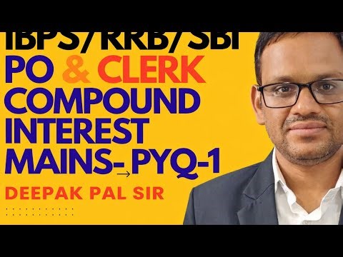IBPS/RRB/SBI/PO& CLARK #banking #maths #compound interest#Simple Interest by Deepak pal pal