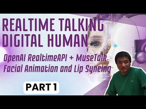 OpenAI RealtimeAPI + MuseTalk Make a Realtime Talking Digital Human Facial Animation and Lip Syncing