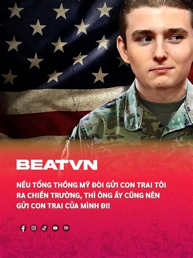 Barron Trump Bị Kêu Gọi Đi Nhập Ngũ