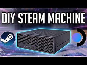 The Steam Machine Got Delayed… So I Built My Own!