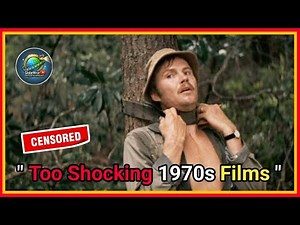 7 Banned 1970s Movies That Shocked the World | Censored Classics Exposed