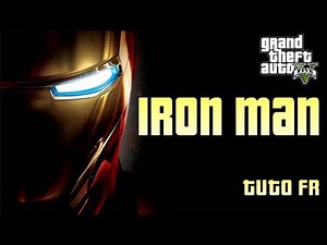 GTA V 2019 : INSTALLER LE MOD IRON MAN | TUTO 100% FONCTIONNEL !