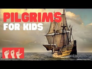 ASL Pilgrims for Kids