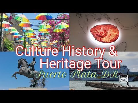 Puerto Plata Dominican Republic NCL Excursions - Culture History & Heritage