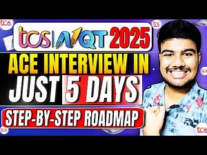 🚨Ace TCS NQT Interview in 5 Days! Your Ultimate Step-by-Step Guide🚀