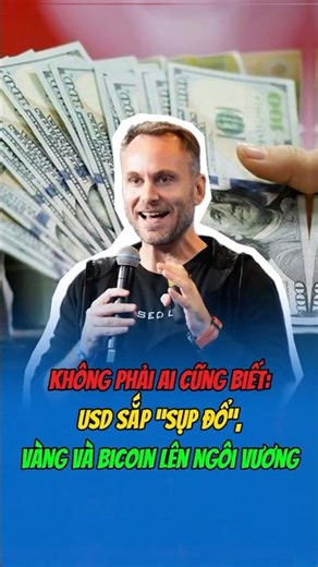 CEO Tether cảnh báo USD sắp sụp đổ, Bitcoin và vàng lên ngôi?