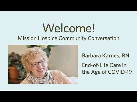 Mission Hospice Author Series: Barbara Karnes, RN, Gone from My Sight