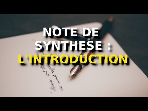 Comment faire l'introduction d'une note de synthèse