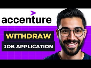 How To WITHDRAW Application From Accenture (Full Guide)
