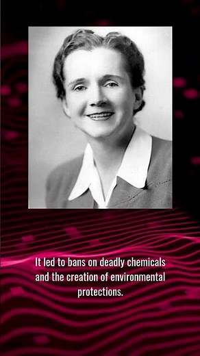 The Biologist Who Changed How Humanity Treats Nature - Rachel Carson