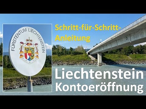 Liechtenstein-Kontoeröffnung | Schritt-für-Schritt-Anleitung