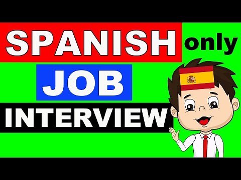 🟢 JOB INTERVIEW IN SPANISH