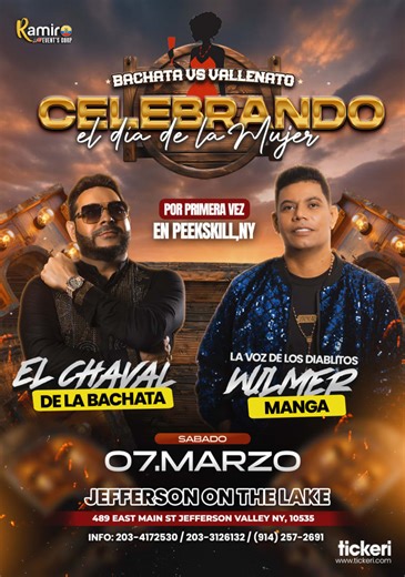 BACHATA VS VALLENATO EL CHAVAL Y WILMER MANGA in Jefferson Valley - Tickets 2026-03-07 | Jefferson on the lake