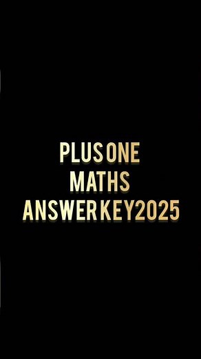 Plus one Public Exam Maths answer key 2025 #2025#plusoneimprovement #exam#answerkey#plusone#shorts