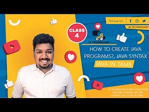 Java Syntax | Java Basic | How to Create Java Program | Learn Java in Tamil | Java Tutorial in tamil