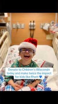 This holiday season, you can donate to Children’s Wisconsin in honor of kids like Rhett 💙.