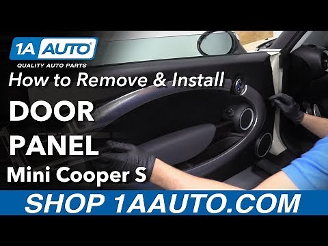 How to Remove Door Panel 07-13 Mini Cooper S
