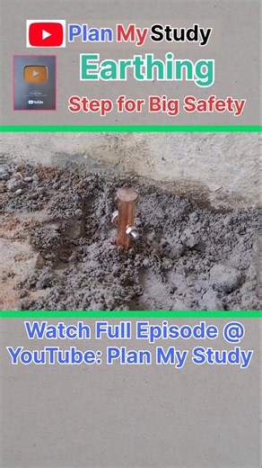 Earthing: A Small Step for Big Safety | Plan My Study | Grounding #planmystudy