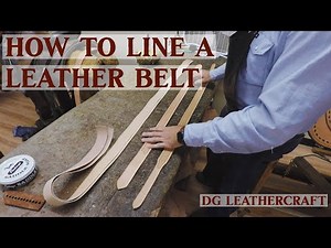 How to Line a Leather Belt