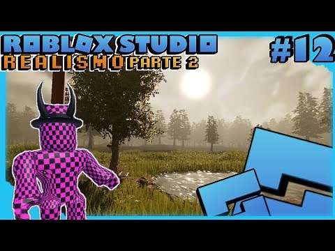 GRAFICOS REALISTAS en ROBLOX STUDIO | #12