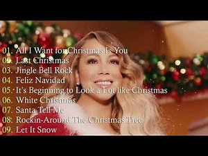 Ariana Grande, Mariah Carey, Justin Bieber, Christmas Songs Christmas Songs Playlist 2026