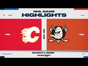 NHL Highlights | Flames vs. Ducks - March 1, 2026