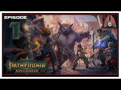 Let's Play Pathfinder: Kingmaker (Fresh Run) With CohhCarnage - Episode 1