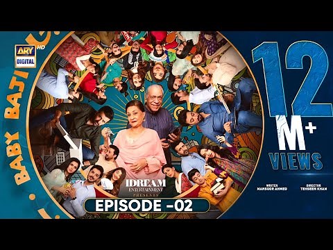 Baby Baji Episode 2 | 24th May 2023 (English Subtitles) ARY Digital Drama