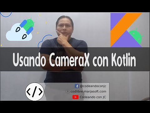 CameraX Kotlin. Como usar la cámara de manera fácil.