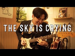 The Sky Is Crying - Stevie Ray Vaughan [Full cover/Improv/Lyrics]