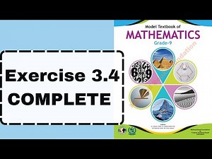 Exercise 3.4| Model Textbook Of Mathematics| Grade 9 | National Book Foundation| Mathematisry
