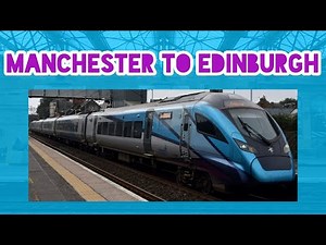 Manchester Airport to Edinburgh | FULL JOURNEY | TransPennine Express 397 Nova 2 (via Preston)