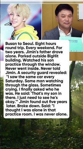 Why Jimin's Father Drove Eight Hours Every Weekend Just to Watch Him Practice Through a Window