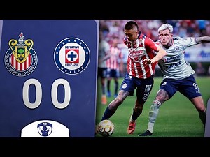 ✅ CHIVAS y el CRUZ AZUL empataron 0-0 en la IDA de los CUARTOS DE FINAL de la LIGA MX